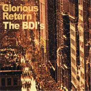 The BDI's - Glorious Return download mp3