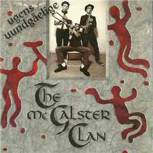 The McGalster Clan - Ugens Uundgåelige download mp3