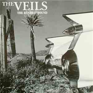 The Veils - The Runaway Found download mp3