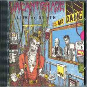 Vacant Grave - Life Or Death download mp3