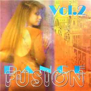 Various - Dance Fusion Vol. 2 download mp3