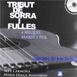 Various - Tribut de Sorra I Fulles A Miquel Martí I Pol mp3 download