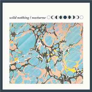 Wild Nothing - Nocturne download mp3