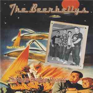 Beerbellys - Thirteen Broken Hearts download mp3