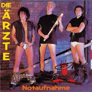 Die Ärzte - Notaufnahme download mp3