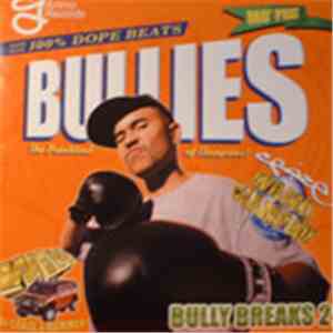 DJ Craze - Bully Breaks 2 download mp3