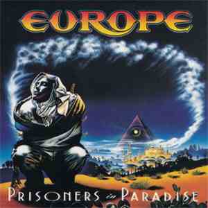 Europe  - Prisoners In Paradise download mp3