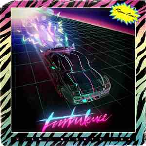 Miami Nights '84 - Turbulence download mp3