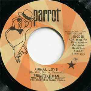 Primitive Man - Animal Love download mp3