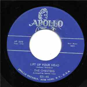 The Chesters - Lift Up Your Head / The Fires Burn No More download mp3