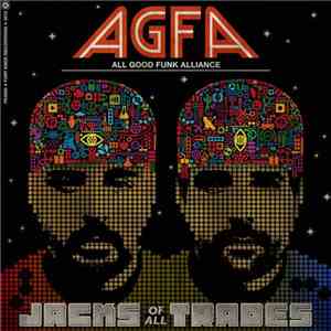 All Good Funk Alliance - Jacks Of All Trades download mp3