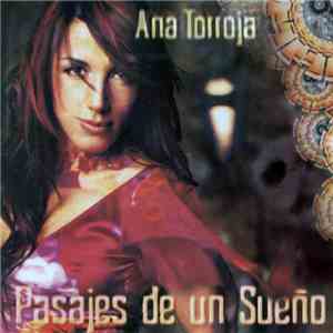 Ana Torroja - Pasajes De Un Sueño download mp3