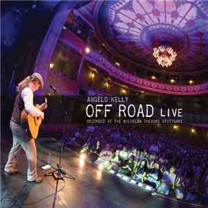 Angelo Kelly - Off Road Live download mp3