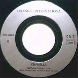 Chanella - Tant Que T'Es Là / Tout Seul download mp3