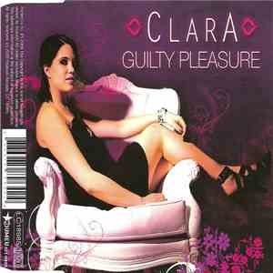 Clara - Guilty Pleasure download mp3