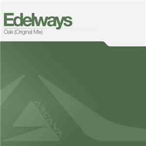 Edelways - Oak download mp3