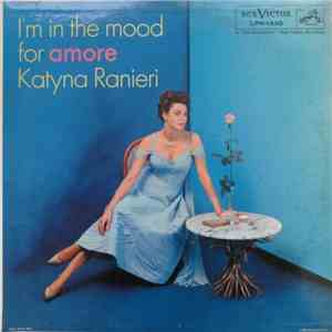 Katyna Ranieri - I'm In The Mood For Amore download mp3