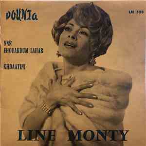Line Monty - Nar Ehouakoum Lahab / Khdratini download mp3