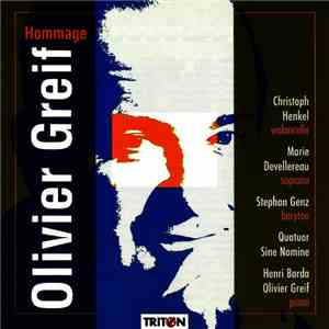 Olivier Greif - Hommage À Olivier Greif download mp3