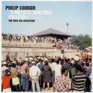 Philip Cohran And The Artistic Heritage Ensemble - The Zulu 45s Collection download mp3