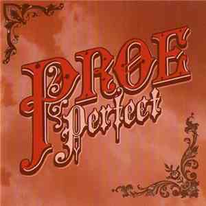 Proe - Perfect download mp3