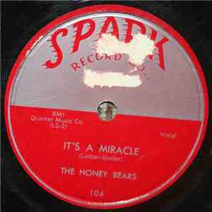 The Honey Bears  - It's A Miracle / One Bad Stud download mp3