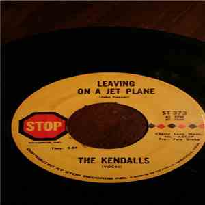 The Kendalls - Leaving On A Jet Plane download mp3