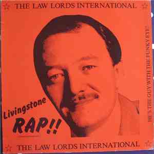 The Law Lords International - Livingstone Rap!! download mp3