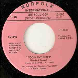 The Soul Cop (Oliver Christian) - Too Many Nites download mp3