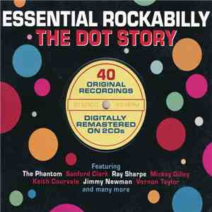 Various - Essential Rockabilly - The Dot Story download mp3