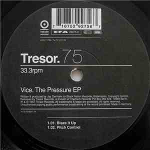 Vice - The Pressure EP download mp3