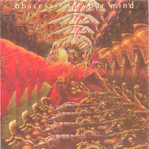 Abscess - In Your Mind download mp3