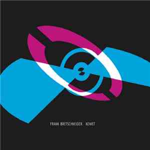 Frank Bretschneider - Komet download mp3