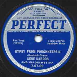 Gene Kardos And His Orchestra - Gypsy From Poughkeepsie / The Merry-Go-Round Broke mp3 download