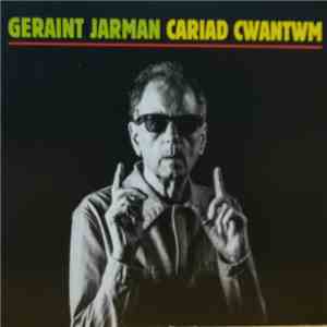 Geraint Jarman - Cariad Cwantwm mp3 download