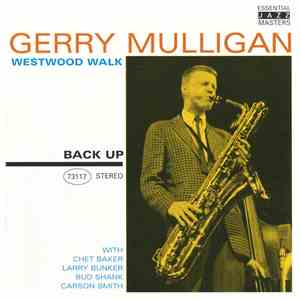 Gerry Mulligan - Westwood Walk download mp3