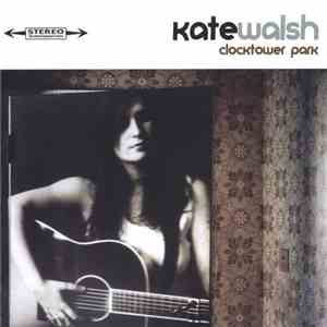 Kate Walsh - Clocktower Park download mp3