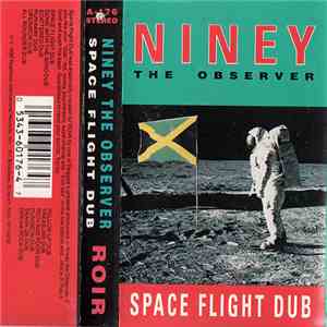 Niney The Observer - Space Flight Dub download mp3