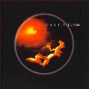 Rasco - The Birth download mp3