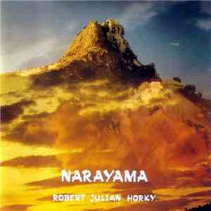 Robert Julian Horky - Narayama download mp3