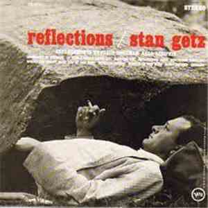 Stan Getz - Reflections download mp3
