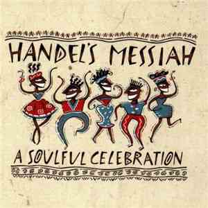 Various - Handel's Messiah: A Soulful Celebration download mp3