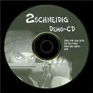 2schneidig - Demo-CD mp3 download