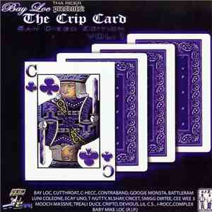Bay Loc - The Crip Card Vol.1 mp3 download