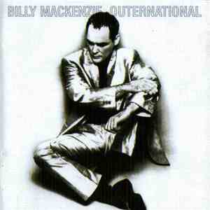 Billy Mackenzie - Outernational download mp3