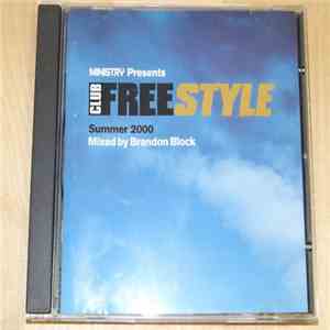 Brandon Block - Ministry Presents Club Freestyle Summer 2000 download mp3