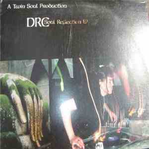 DRC - Soul Reflection EP download mp3