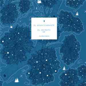 El Gran Diamante - El Secreto mp3 download