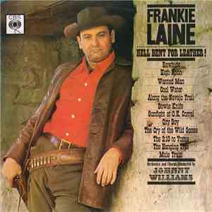 Frankie Laine - Hell Bent For Leather! download mp3