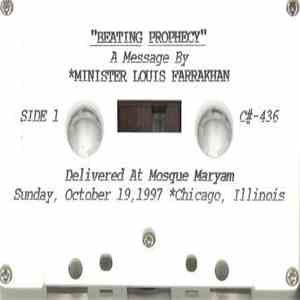 Minister Louis Farrakhan - "Beating Prophecy" download mp3